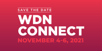 Graphic has a pink background and wording "WDN Connect November 4 and 6, 2021"